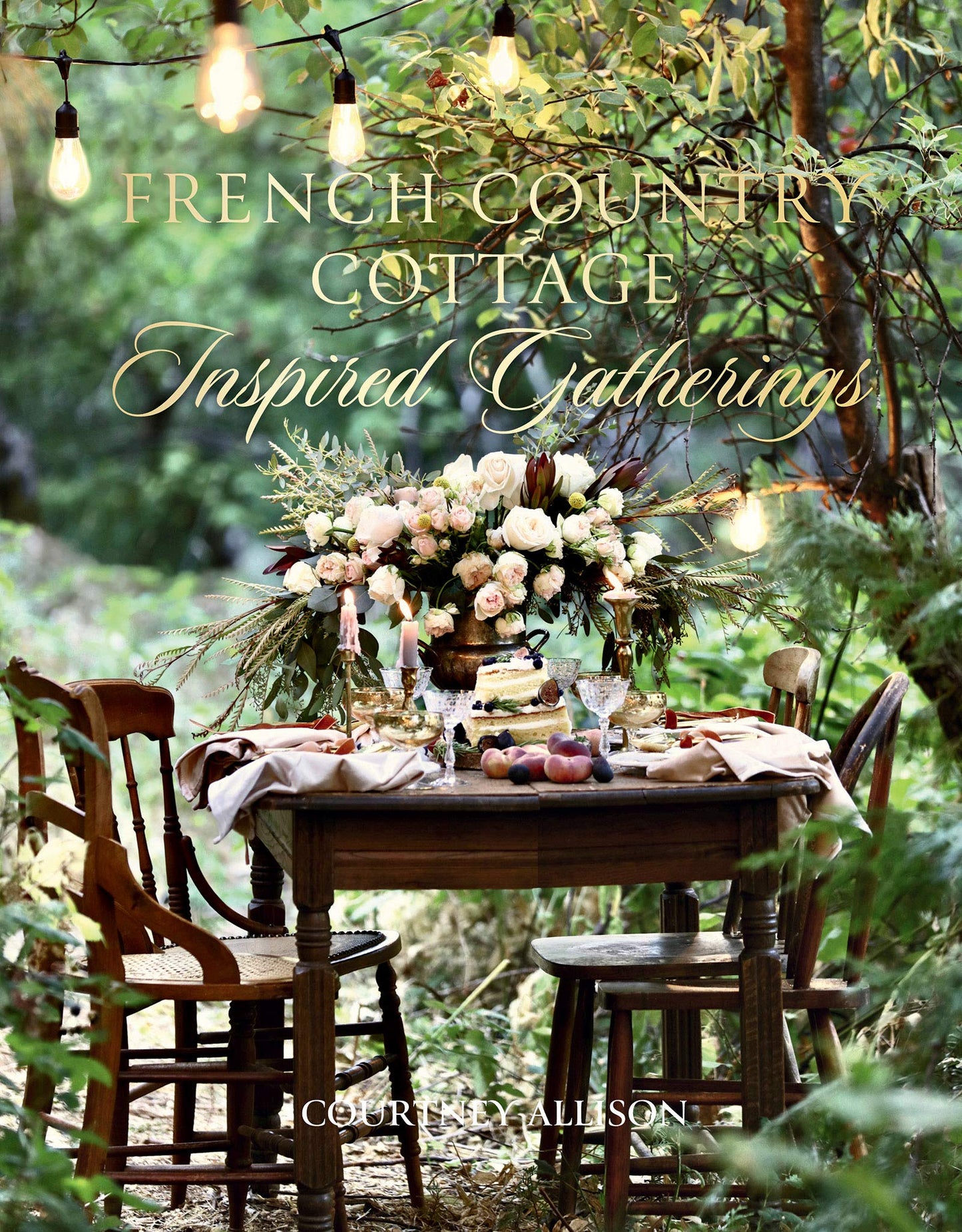 Signed Copy of French Country Cottage Inspired Gatherings